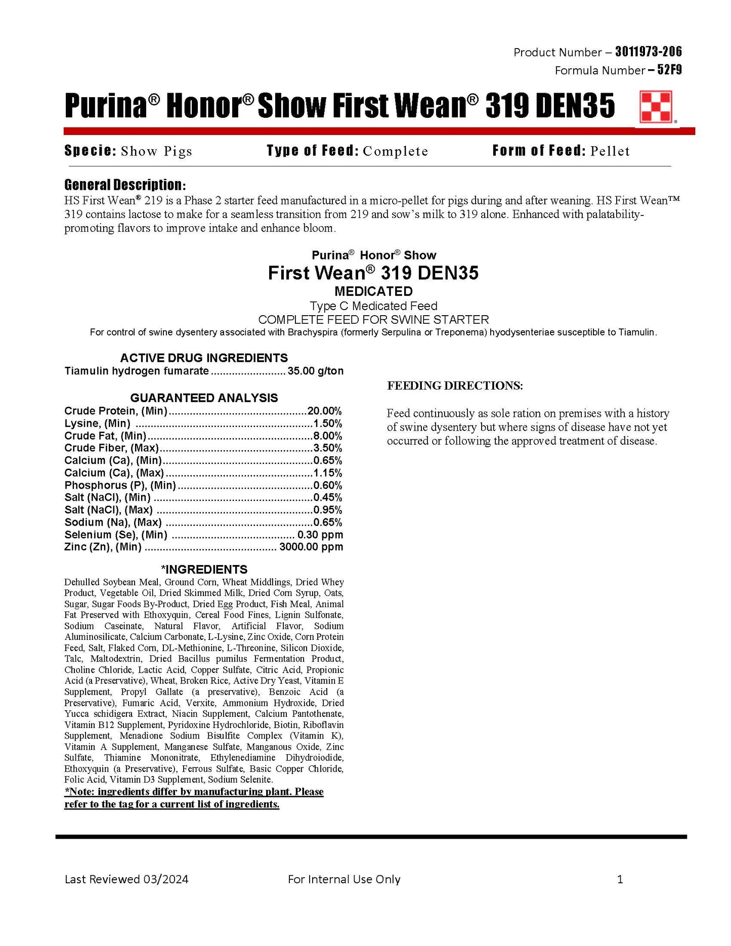 Purina Honor Show First Wean 319 DEN35 52F9 - 50lb