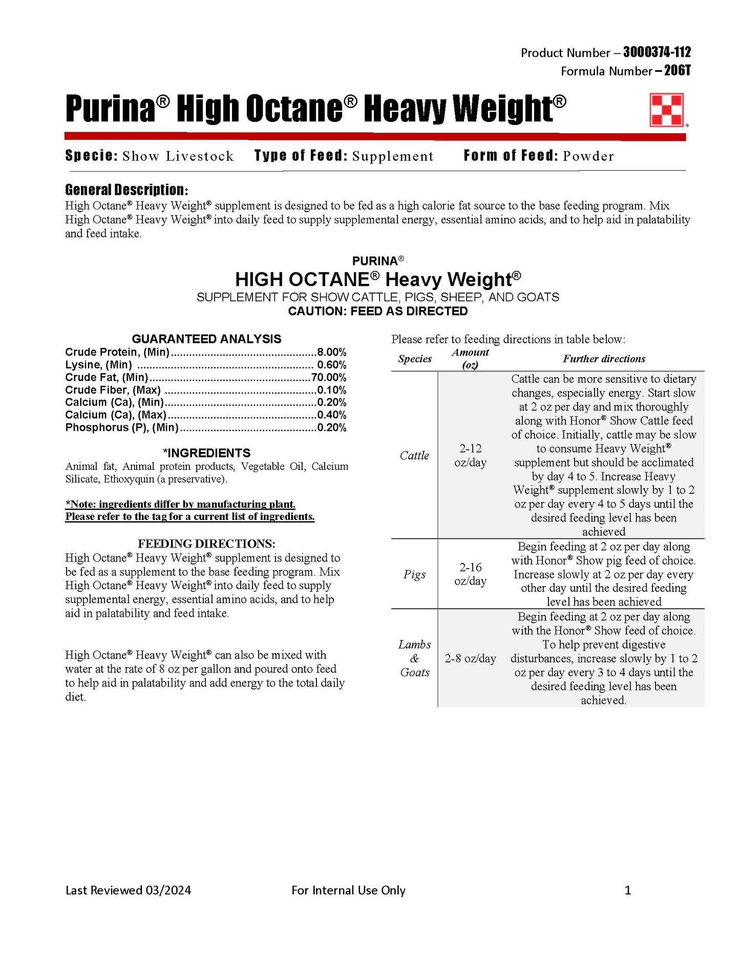 Purina High Octane Heavy Weight 206T - 20lb